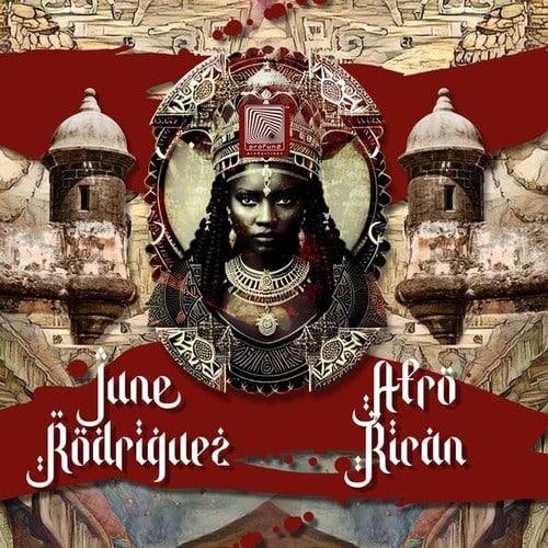 June Rodriguez-Afro Rican (Original Mix)