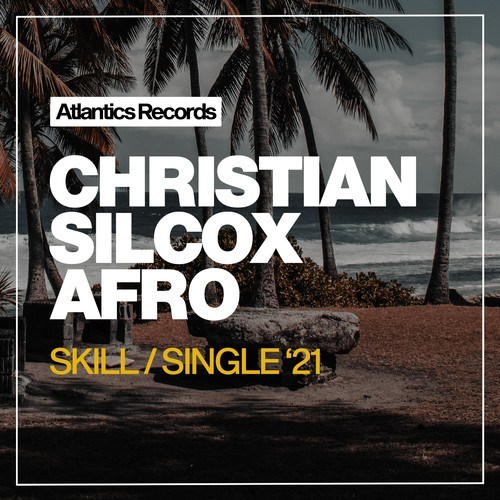 Christian Silcox-Afro Skill