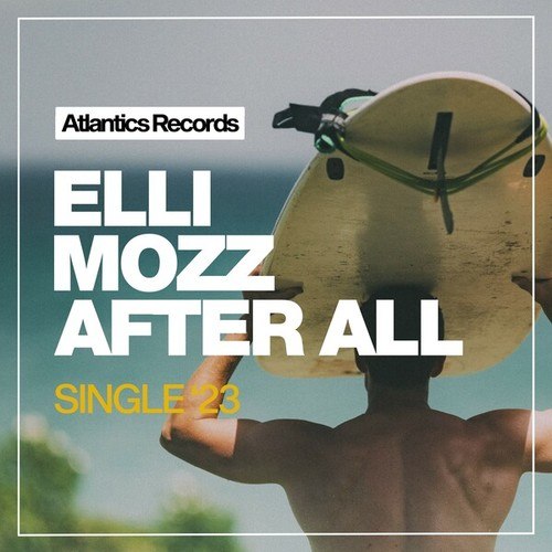 Elli Mozz-After All