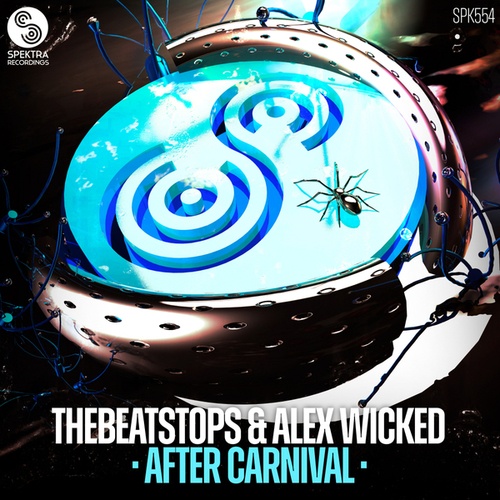 Alex Wicked, TheBeatStops-After Carnival
