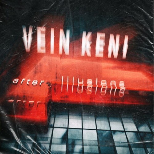 Vein Keni-After Illusions