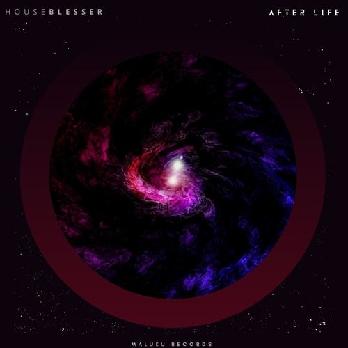 Houseblesser-After Life