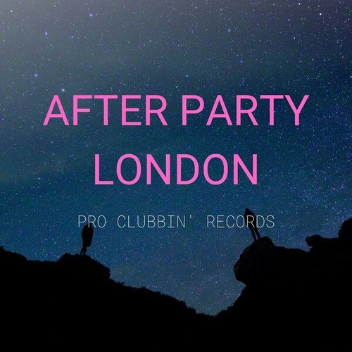 After Party London