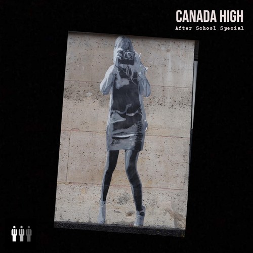 Canada High-After School Special
