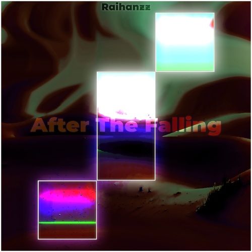 Raihanzz-After the Falling