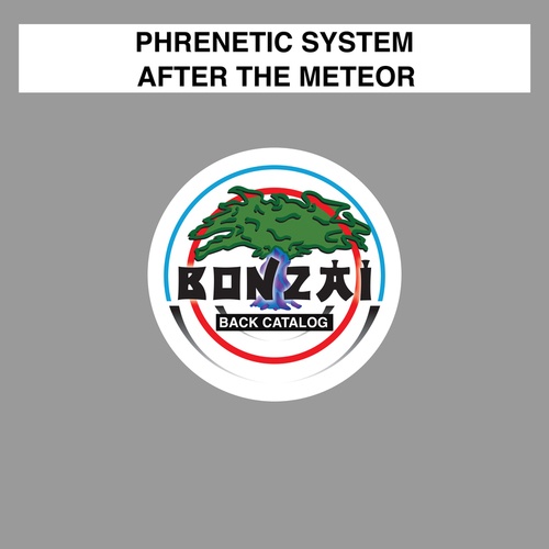 Phrenetic System-After The Meteor