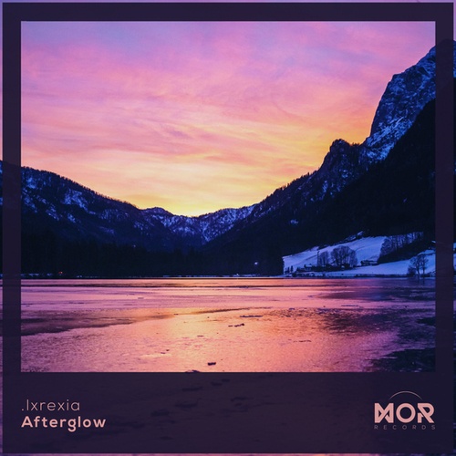 .lxrexia-Afterglow