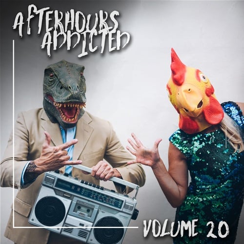 Various Artists-Afterhours Addicted, Vol. 20