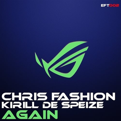 Chris Fashion, Kirill De Speize-Again
