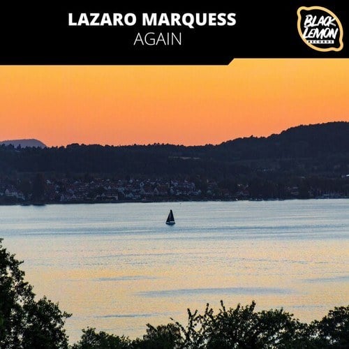 Lazaro Marquess-Again