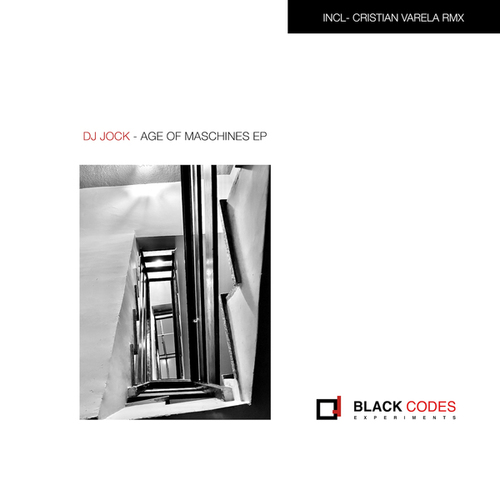 DJ Jock, Cristian Varela-AGE OF MASCHINES EP
