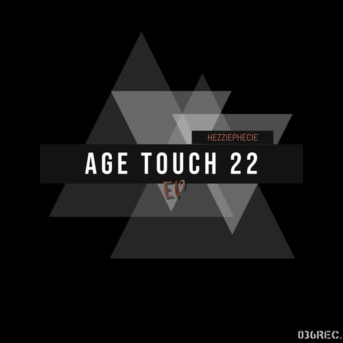 Hezziephecie-Age Touch 22