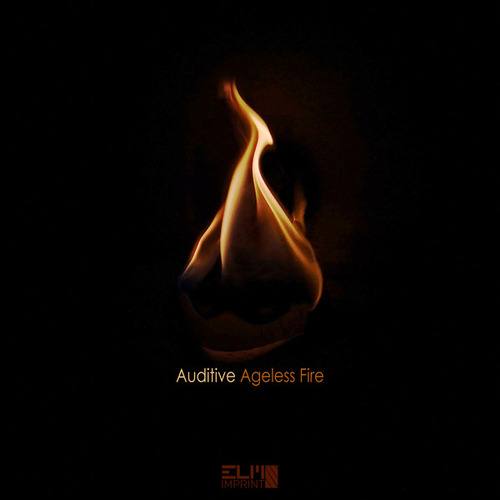 Auditive-Ageless Fire