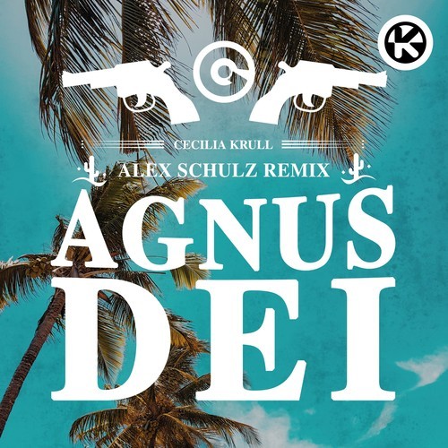 Agnus Dei (Alex Schulz Remix)