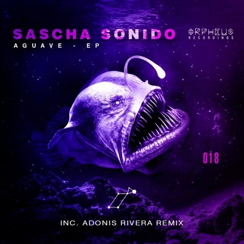 Sascha Sonido, Adonis Rivera-Aguave Ep