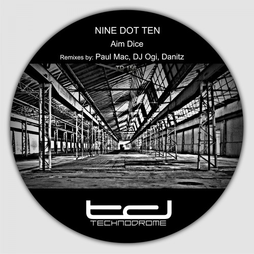 Nine Dot Ten, Paul Mac, DJ Ogi, Danitz-Aim Dice