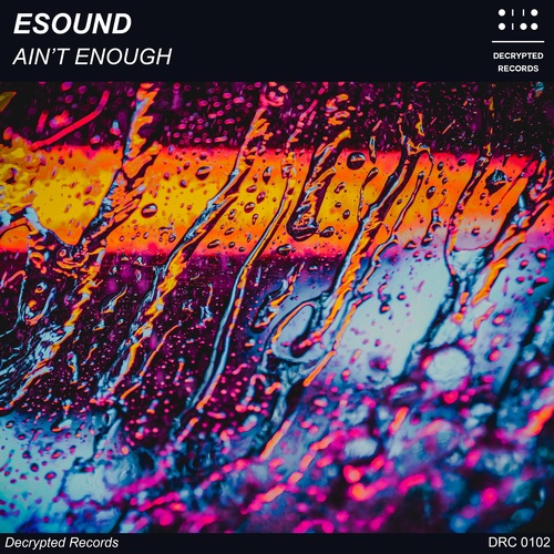ESound, Ca55ion, Smly Fce, Tim River-Ain't Enough