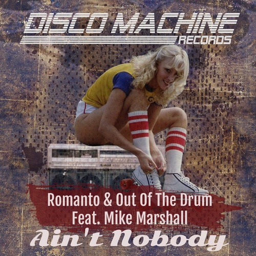 Romanto, Out Of The Drum, Mike Marshall-Ain't Nobody