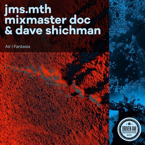 Jms.mth, Mixmaster Doc, Dave Shichman-Air / Fantasia