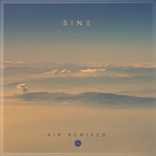 Sine, Christoph Sebastian Pabst, Tauon-Air Remixed