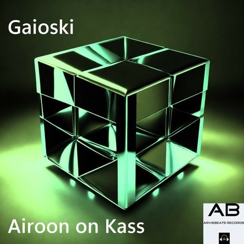 GAIOSKI-Airoon on Kass