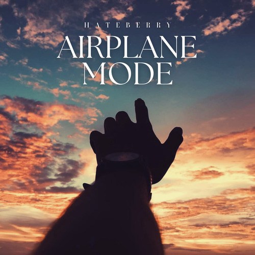 HateBerry-Airplane Mode