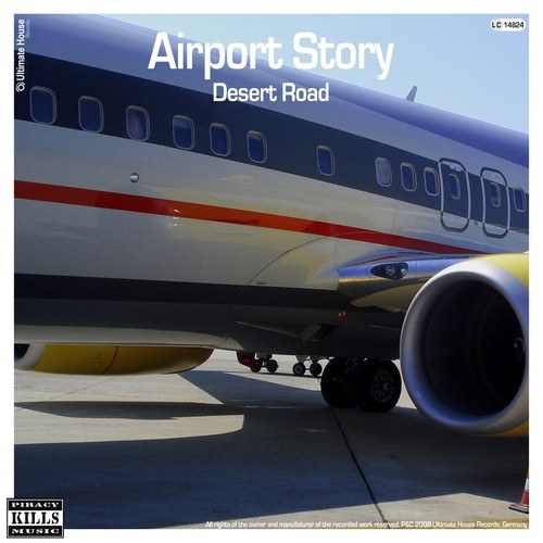 Desert Road, Steven Liquid, Cloudsurfers-Airport Story