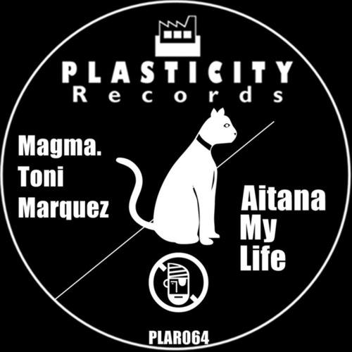 Magma. Toni Marquez-Aitana My Life