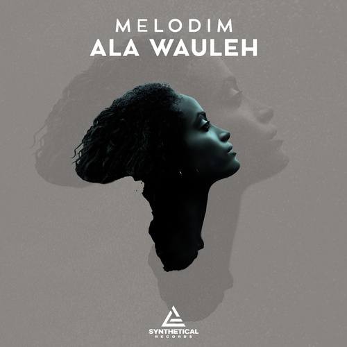 Melodim-Ala Wauleh