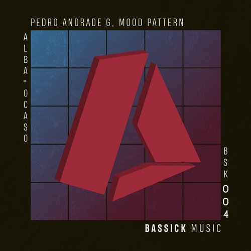 Pedro Andrade G, Mood Pattern-Alba - Ocaso