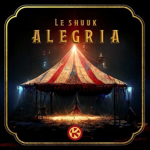 Le Shuuk-Alegria (Extended Mix)