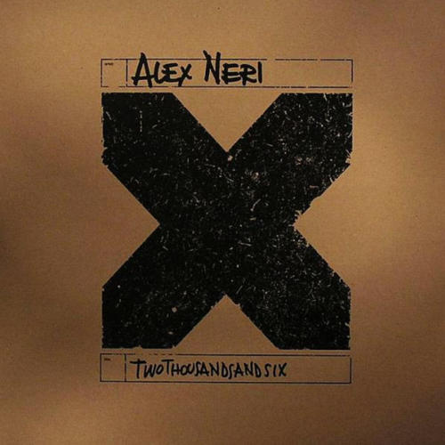 Alex Neri 2006