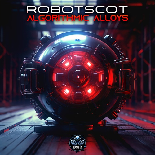 Robotscot-Algorithmic Alloys