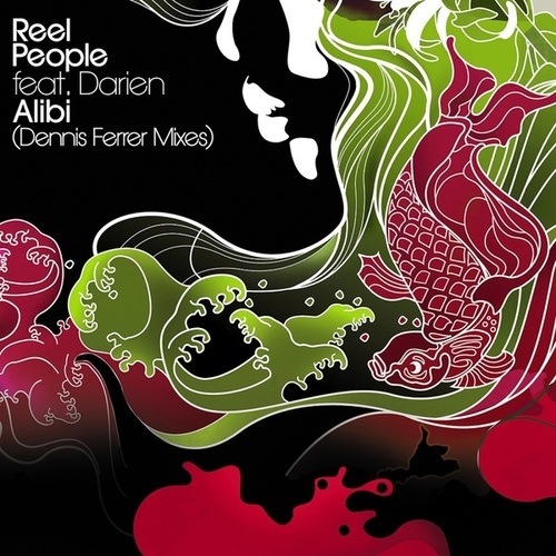Reel People, Darien-Alibi (Dennis Ferrer Remixes)