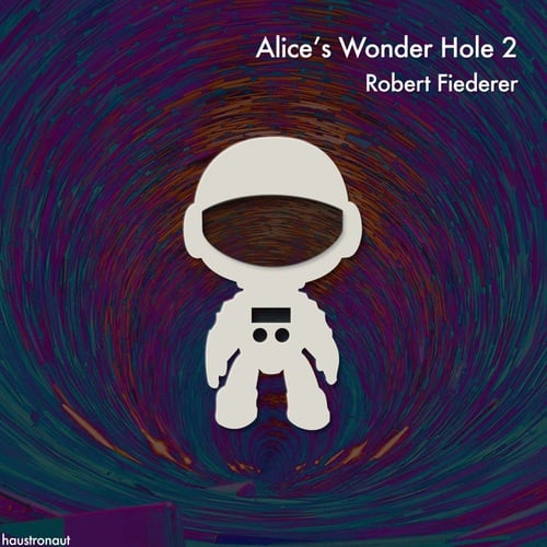 Robert Fiederer-Alice's Wonder Hole 2