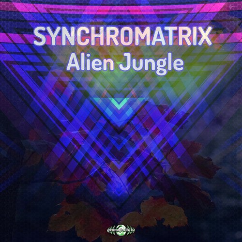 Synchromatrix-Alien Jungle