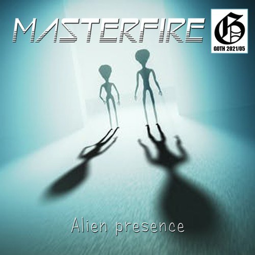 Masterfire-Alien Presence