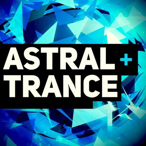 Astral Trance-Alien Rave