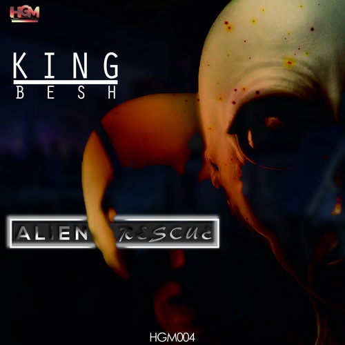 KingBesh-Alien Rescue E.P
