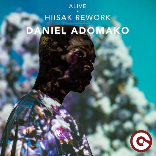 Daniel Adomako, Hiisak -Alive (Hiisak Rework)