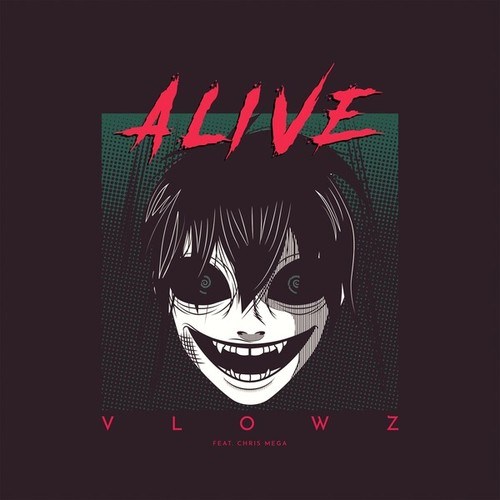 Vlowz, Chris Mega-Alive