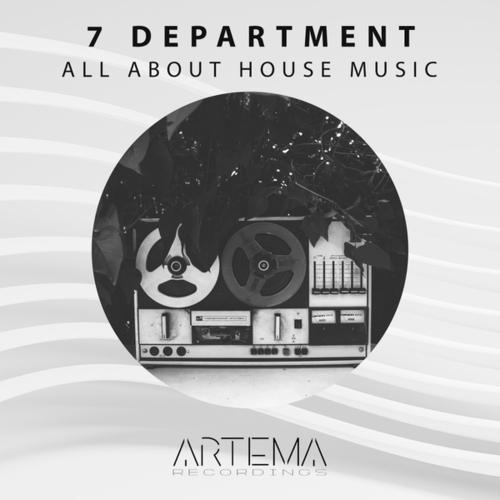 7 Department-All About House Music