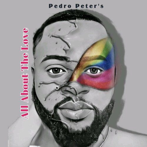 Pedro Perter's-All about the love