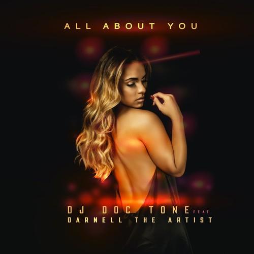 DJ Doc Tone, Darnell The Artist-All About You