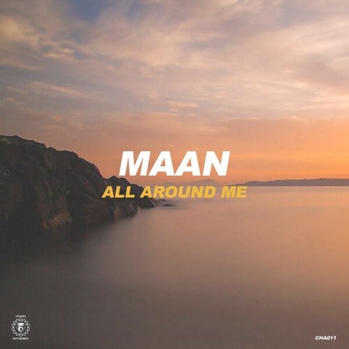Maan-All Around Me