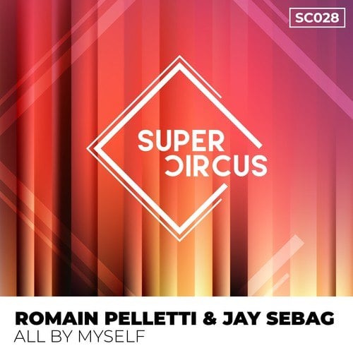 Romain Pelletti, Jay Sebag-All by Myself