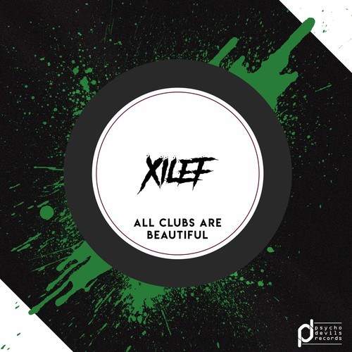 Xilef-All Clubs Are Beautiful