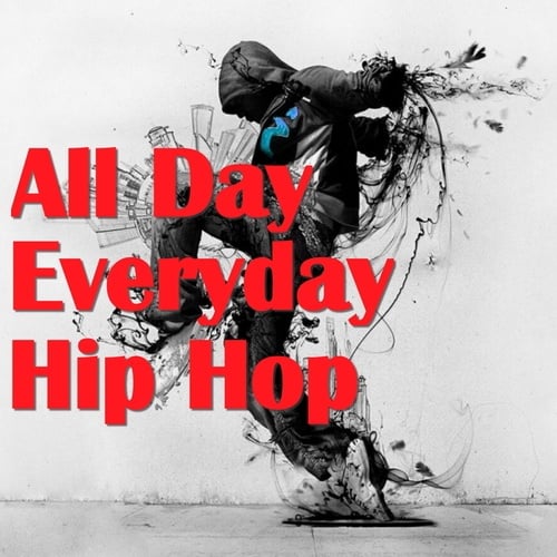 Various Artists-All Day Everyday Hip Hop