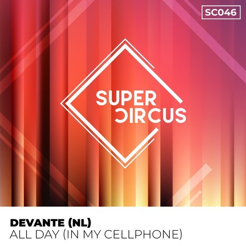 Devante (NL)-All Day (In My Cellphone)