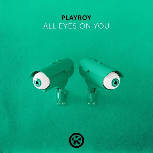 PLAYROY-All Eyes on You